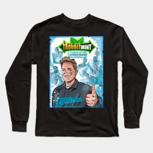 Pokey products 24 Troublemint Mint Gum Long Sleeve T-Shirt